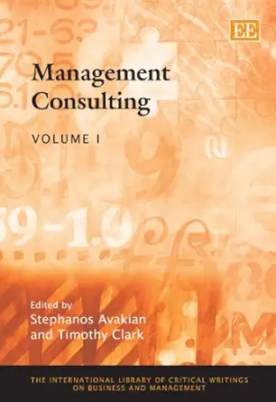 management consulting 1st edition stephanos avakian ,timothy clark 1847209106, 978-1847209108