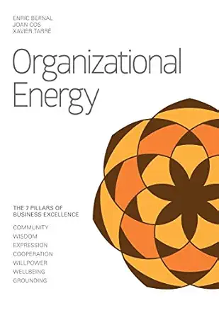 organizational energy 7 pillars of business excellence 1st edition enric bernal ,joan cos ,xavier tarra c