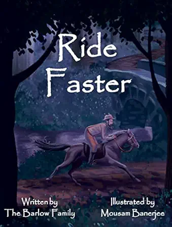 ride faster a story of israel barlow 1st edition thomas barlow ,renae barlow ,mousam banerjee 0578296799,