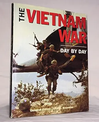 vietnam war day by day 1st edition john s bowman 0792450876, 978-0792450870