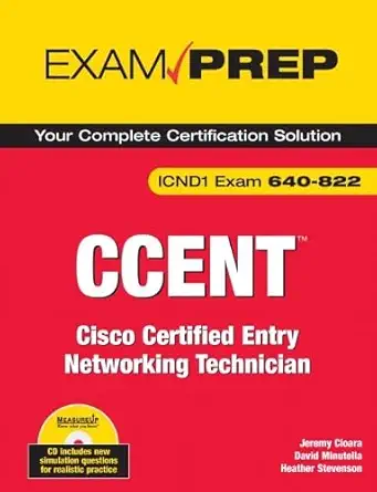 ccent exam prep exam 640 822 1st edition jeremy cioara ,david minutella ,heather stevenson 0789737167,