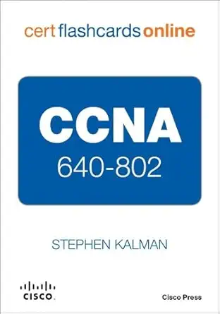 ccna 640 802 cert flash cards online retail packaged version 1st edition steven kalman 1587202565,