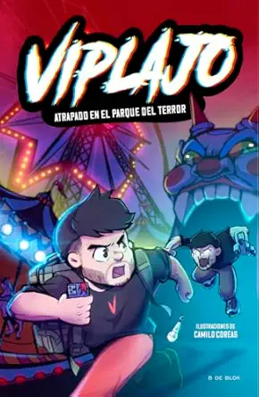viplajo 1 atrapado en el parque del terror 1st edition viplajo 8419522724, 978-8419522726