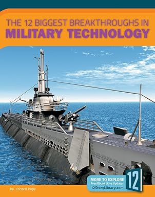 the 12 biggest breakthroughs in military technology 1st edition vicki c hayes 1632355833, 978-1632355836