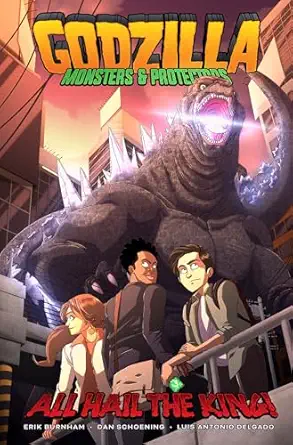 godzilla monsters and protectors all hail the king 1st edition erik burnham ,dan schoening 1684059887,
