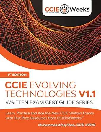 ccie evolving technologies v1 1 written exam cert guide series 1st edition muhammad afaq khan 1718058314,