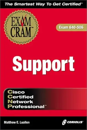 ccnp support exam cram 1st edition matthew luallen 1576106810, 978-1576106815