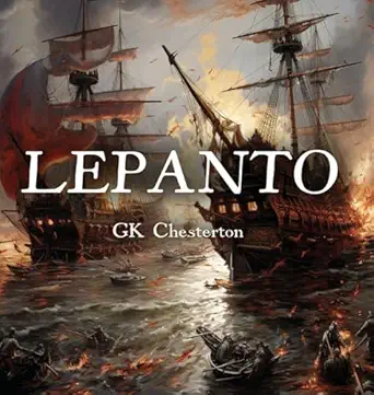 lepanto 1st edition gk chesterton ,jsb morse 1600201520, 978-1600201523