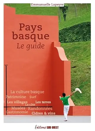 pays basque le guide 1st edition emmanuelle lapeyre 2817711270, 978-2817711270