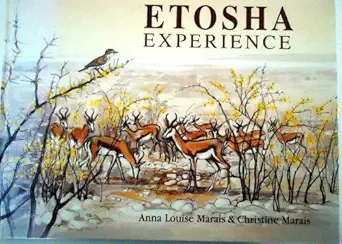 etosha experience 1st edition anna louise marais 0868489352, 978-0868489353