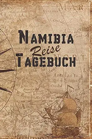 namibia reise tagebuch 6x9 reise journal i notizbuch mit checklisten zum ausfa 1/4llen i perfektes geschenk