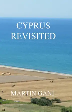 cyprus revisited 1st edition martin gani 1718053967, 978-1718053960