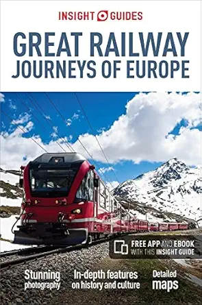 insight guides great railway journeys of europe 1st edition insight guides 1786717883, 978-1786717887