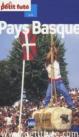 pays basque 2010 petit fute 1st edition latour michele 2746925141, 978-2746925144
