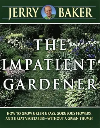 the impatient gardener 1st edition jerry baker 0345309499, 978-0345309495