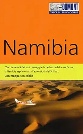 namibia con mappa 1st edition axel scheibe 8899694222, 978-8899694227