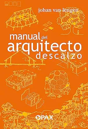 manual del arquitecto descalzo 1st edition johan van lengen 6077132322, 978-6077132325