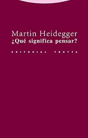 a qua significa pensar 1st edition martin heidegger 8481647888, 978-8481647884