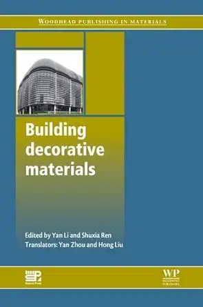 building decorative materials 1st edition yan li ,shuxia ren 085709257x, 978-0857092571