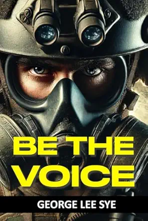 be the voice you cant change the past only how you respond to it 1st edition mr george lee sye 0645718211,