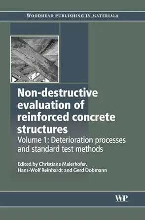 non destructive evaluation of reinforced concrete structures deterioration processes and standard test