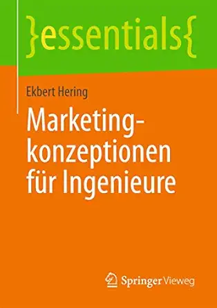 marketingkonzeptionen fa 1/4r ingenieure 1st edition ekbert hering 3658039108, 978-3658039103