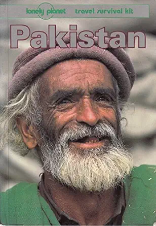 lonely planet pakistan 1st edition john king ,david st vincent 0864421672, 978-0864421678