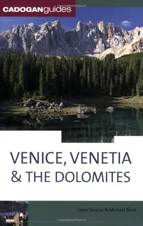 cadogan guides venice venetia and the dolomites 1st edition dana facaros ,michael pauls 1860113567,