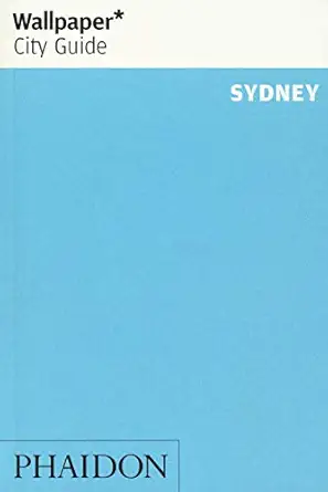 wallpaper cityer guide sydney 2014 1st edition wallpaper 0714866393, 978-0714866390