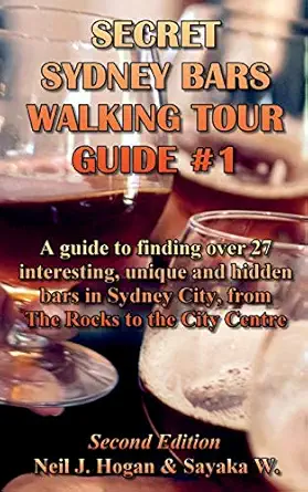 secret sydney bars walking tour guide #1 a guide to finding over 27 interesting unique and hidden bars in