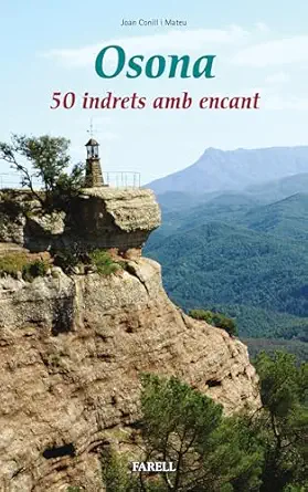 osona 50 indrets amb encant 1st edition joan conill mateu 8492811617, 978-8492811618
