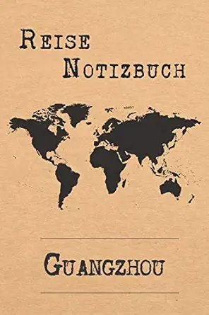 reise notizbuch guangzhou 6x9 reise journal i notizbuch mit checklisten zum ausfa 1/4llen i perfektes