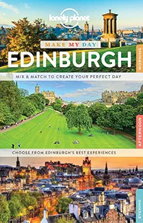 lonely planet make my day edinburgh 1st edition lonely planet ,neil wilson 1786578964, 978-1786578969