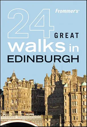 frommers 24 great walks in edinburgh 1st edition richard jones 0470453729, 978-0470453728