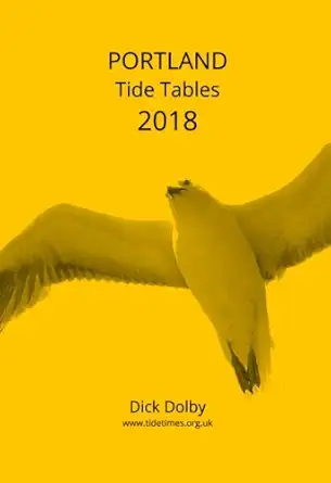 portland tide tables 2018 1st edition dick dolby 1976110610, 978-1976110610