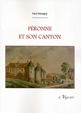 pa ronne et son canton 1st edition paul decagny 2913924751, 978-2913924758
