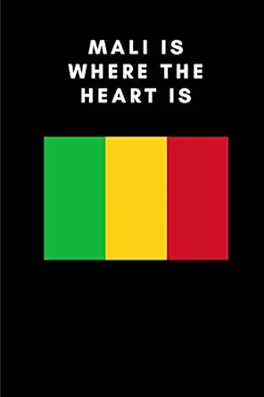mali is where the heart is country flag a5 notebook to write in with 120 pages 1st edition travel journal