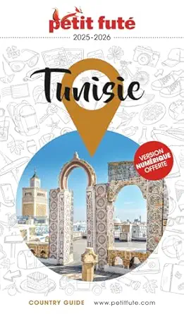 guide tunisie 2025/2026 petit futa 1st edition dominique auzias ,jean paul labourdette 2305116691,