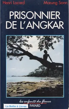 prisonnier de langkar 1st edition henri locard ,moeung sonn 2213030596, 978-2213030593