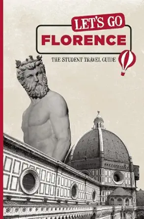 lets go florence the student travel guide 1st edition perseus 1598803050, 978-1598803051