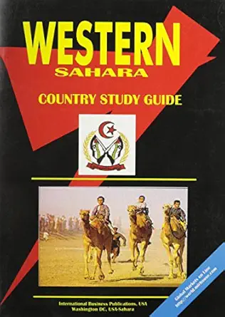 western sahara country 1st edition usa international business publications 0739761684, 978-0739761687