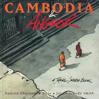cambodia and angkor a travel ske 1st edition damien chavanat 9814068721, 978-9814068727