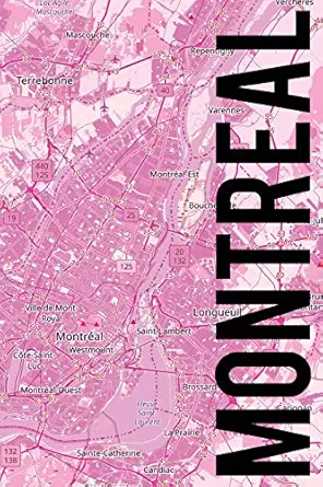 montreal 6 x 9 softcover blank journal pink style 1st edition city journals 109966666x, 978-1099666667