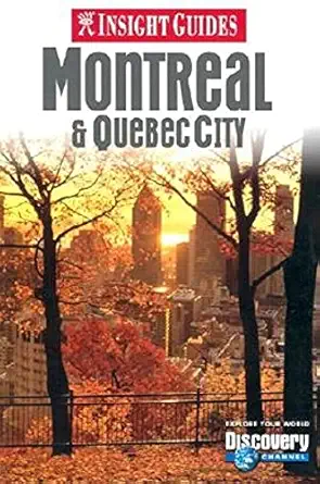 insight guides montreal and quebec city 1st edition julia roles 981412043x, 978-9814120432
