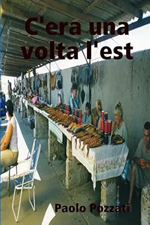 cera una volta lest 1st edition paolo pozzati 1291250824, 978-1291250824