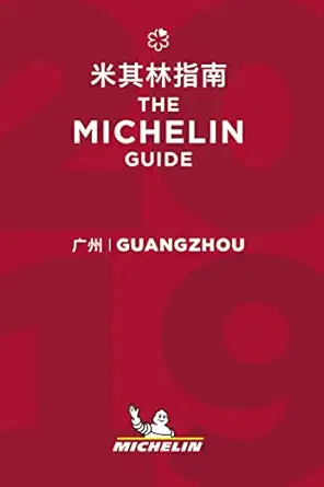guangzhou the michelin guide 2019 the guide michelin 1st edition michelin 2067235214, 978-2067235212