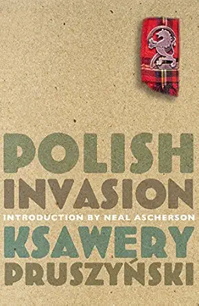 polish invasion 1st edition ksawery pruszynski 1843410486, 978-1843410485