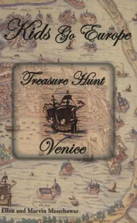 kids go europe treasure hunt venice 1st edition ellen mouchawar ,marvin mouchawar 0977269906, 978-0977269907