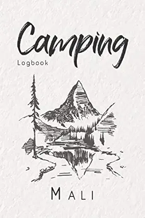 camping logbook mali 6x9 travel journal or diary for every camper your memory book for ideas notes
