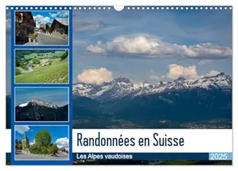 randonnaes en suisse les alpes vaudoises calvendo calendrier mensuel dacouverte de la suisse et du canton de